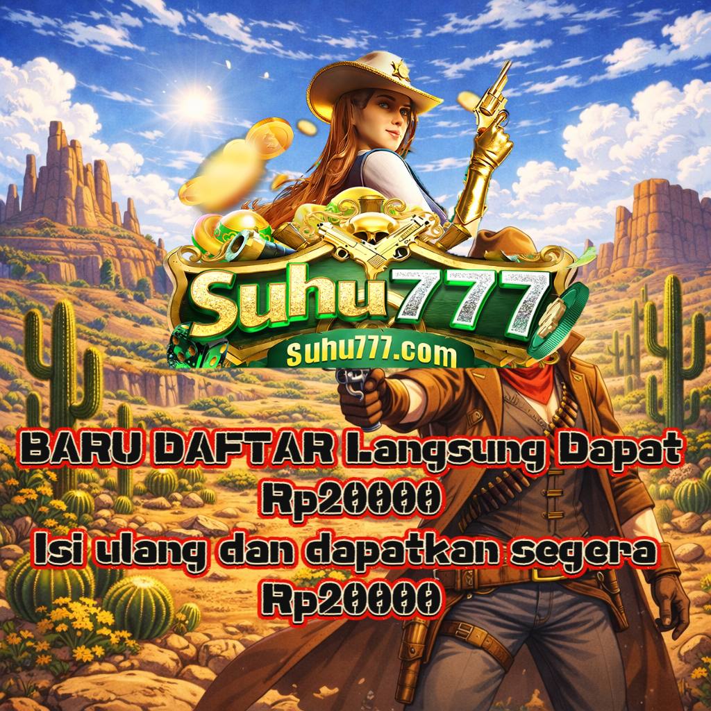 SUHU777 - Unduh suhu777 Akun Aman Terbaru